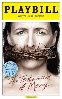 The Testament of Mary Limited Edition Official Opening Night Playbill 